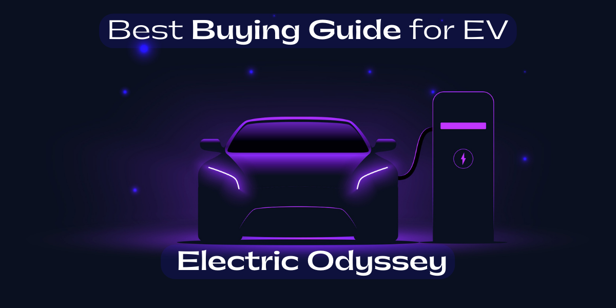 Best Electric Car Buying Guide In 2024 In India