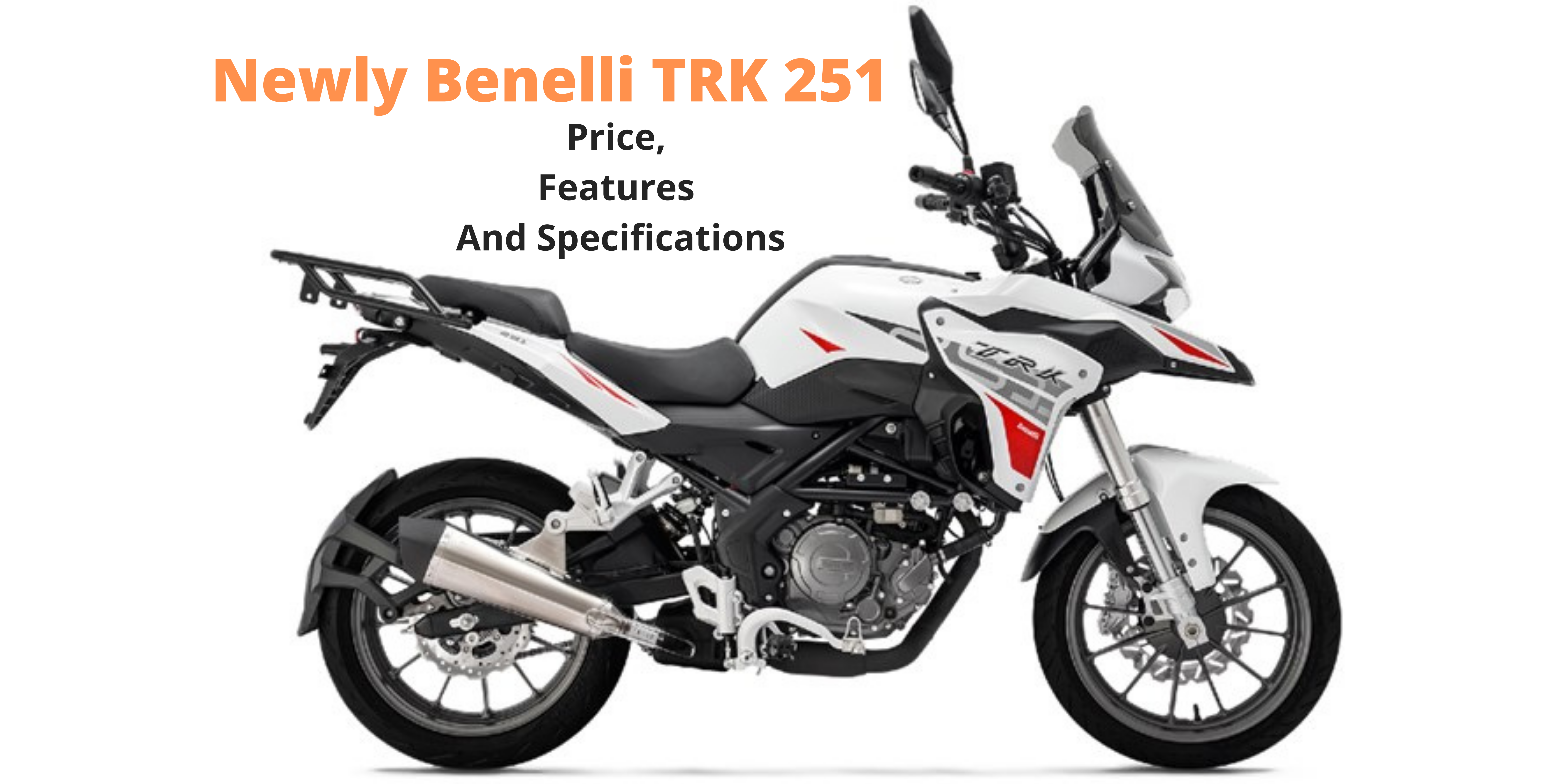 Benelli TRK 251 Price, Features and Specifications Benelli_TRK_251_Adventure_Bike_b20ee9a9fe.png