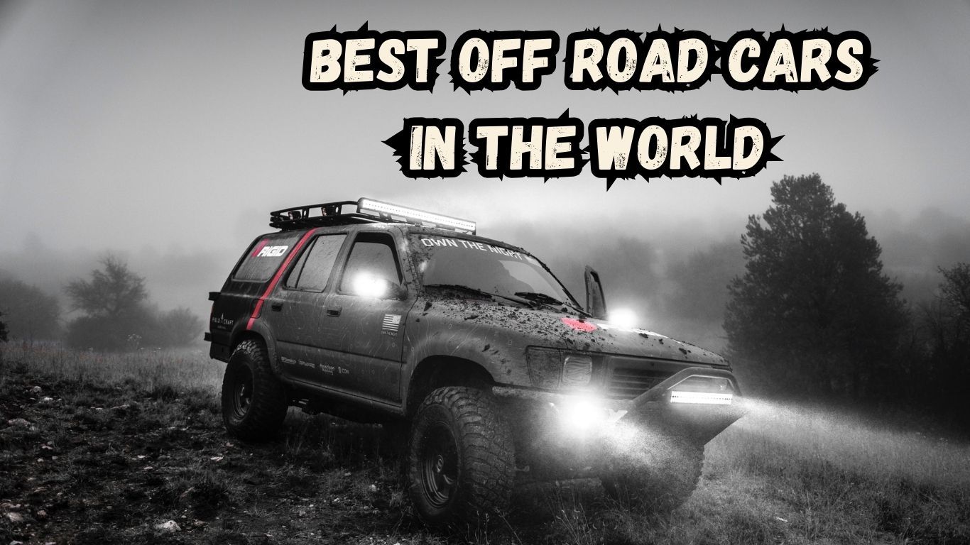Best off Road Cars in the World