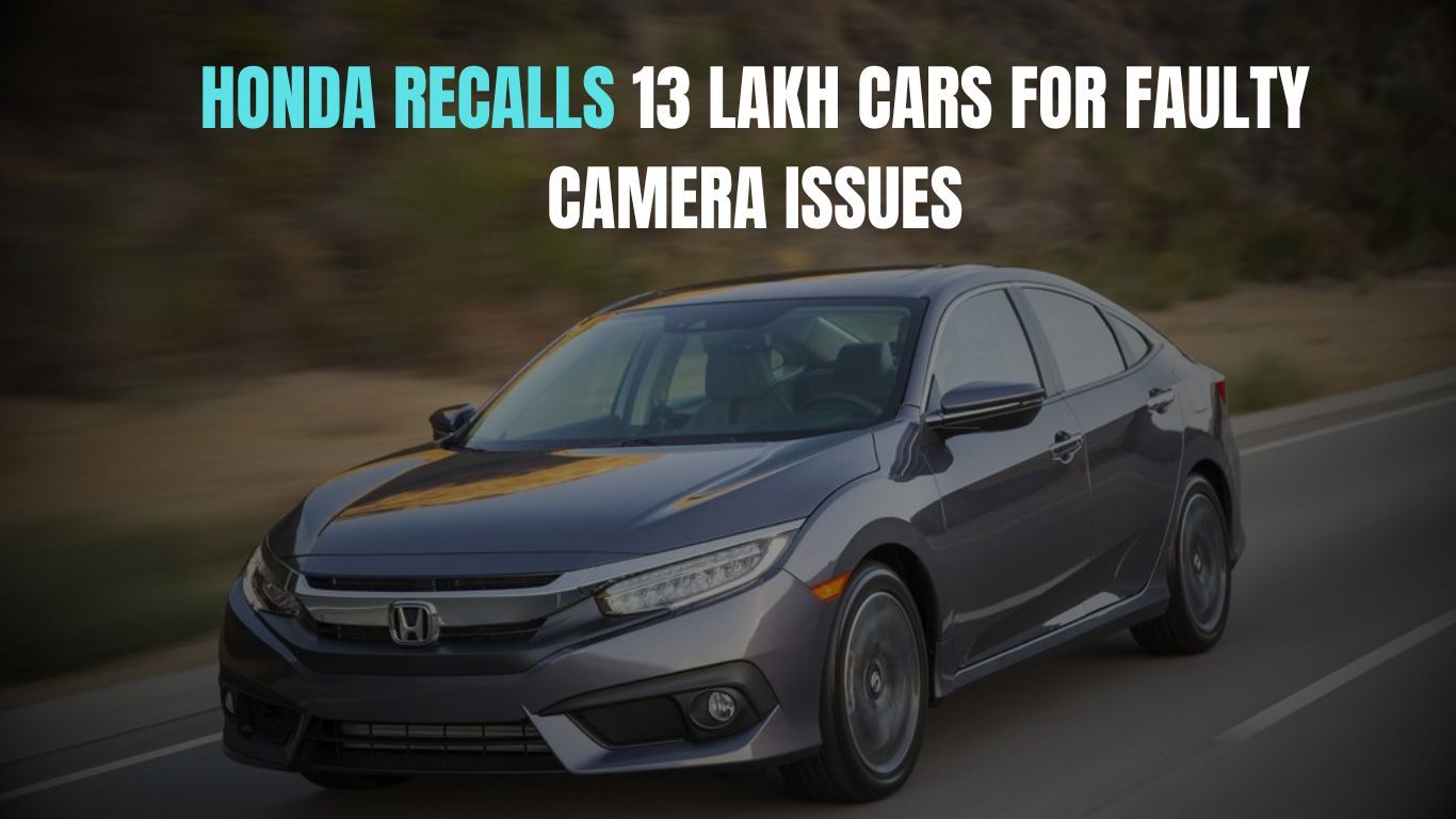 Honda Recalls 13 lakh cars