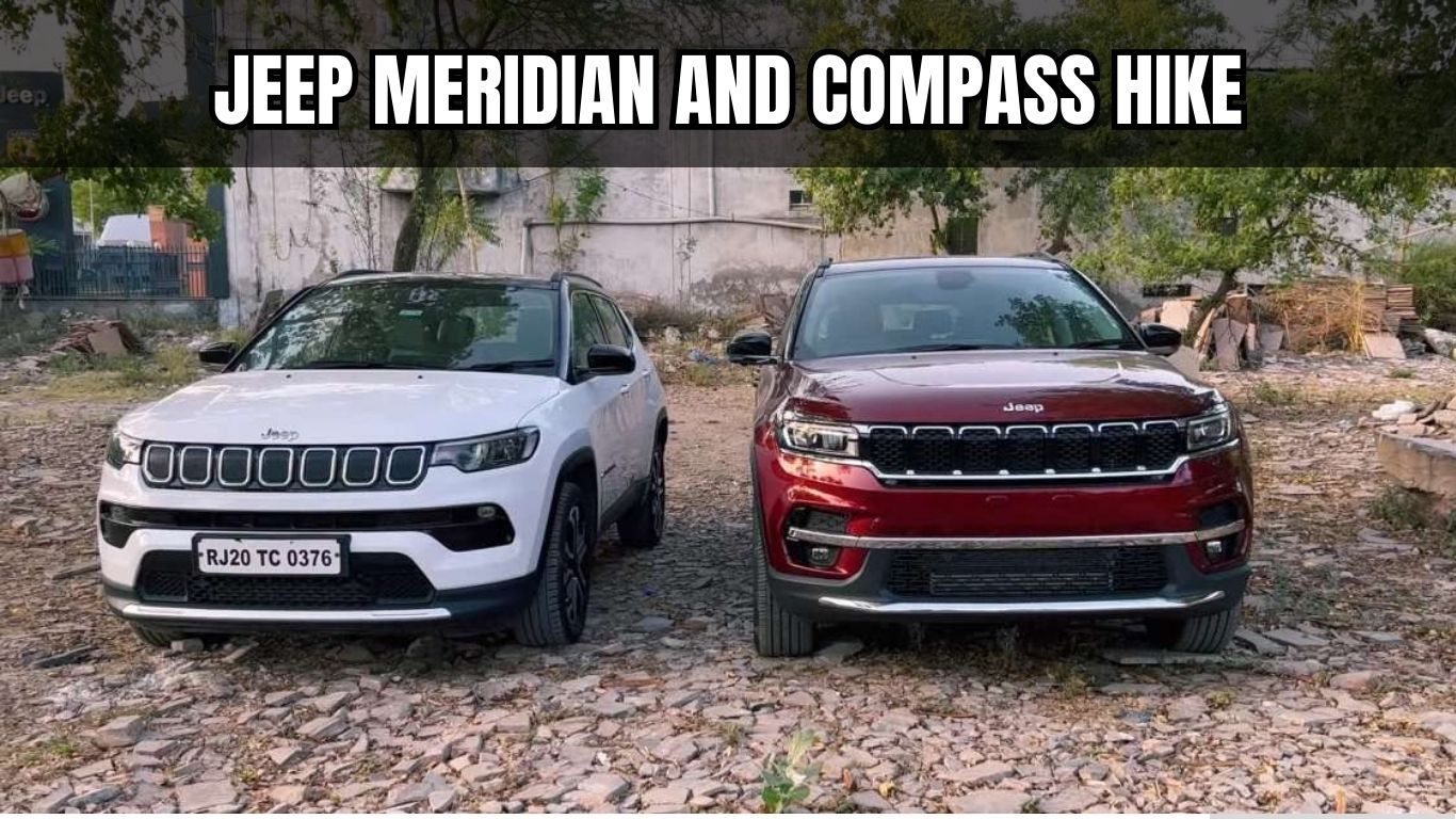 Jeep India ने Compass और Meridian SUVs पर कीमतें बढ़ाईं: संभावित कारक और बाजार पर प्रभाव Jeep_meridian_and_compass_hike_ab3b43af1e.jpg