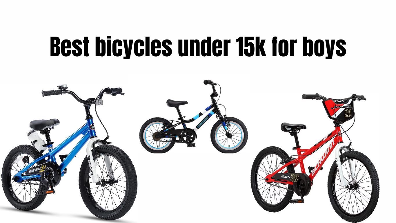 Best bicycles under 15k for boys Best bicycles under 15k for boys