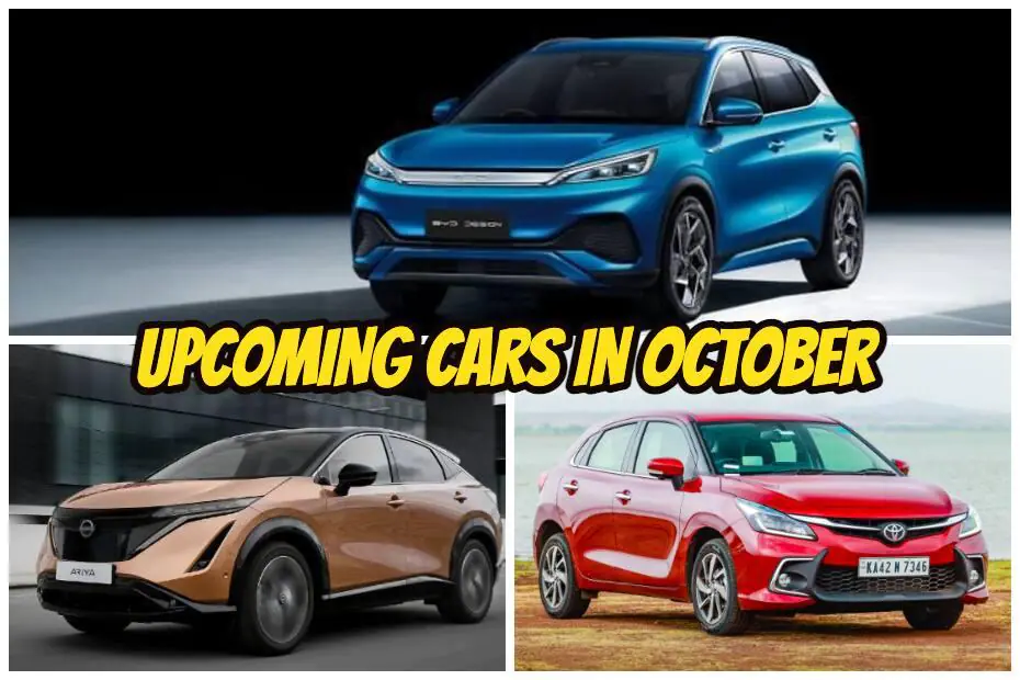 अक्टूबर 2022 में लॉन्च होने वाली टॉप अपकमिंग कारें: BYD, Toyota, Mahindra और बहुत कुछ Upcoming_Cars_cb52b38711.jpg