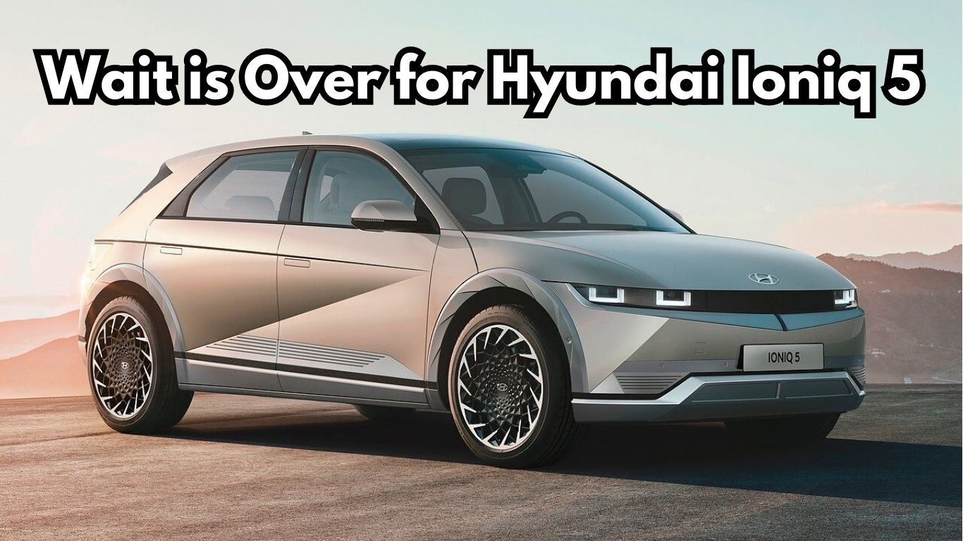 Hyundai Ioniq 5 इलेक्ट्रिक वाहन भारत में आया: डिलीवरी चल रही है Wait_is_Over_for_Hyundai_Ioniq_5_3fa1a23135.jpg