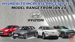 Hyundai to increase prices of its model range from jan'24