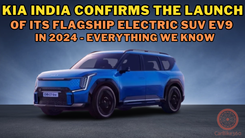 Kia India COnfirms the Launch of its Flagship ELectric SUV EV 9 In 2024