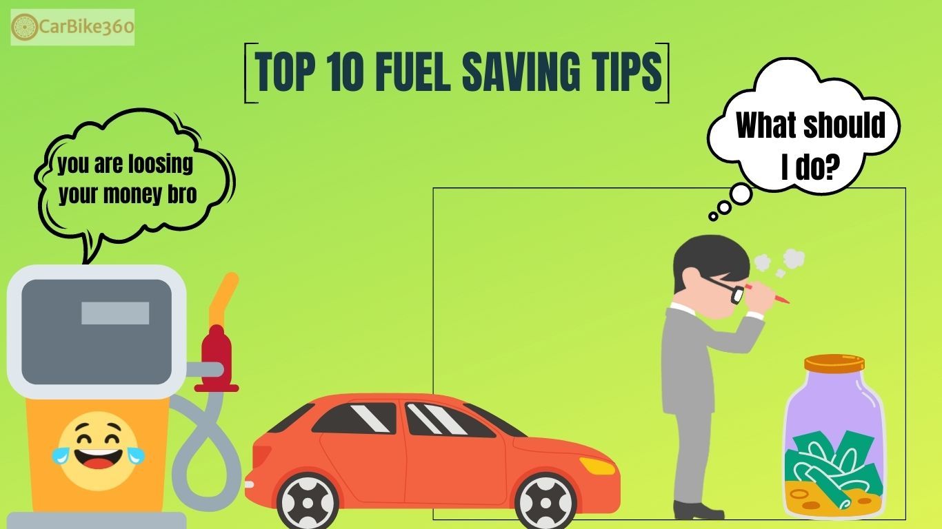 How To Save Fuel When Driving Top 10 Fuel Saving Tips